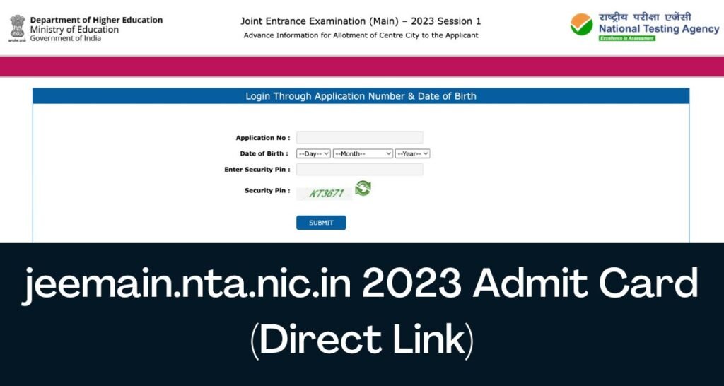 jeemain.nta.nic.in 2023 Admit Card