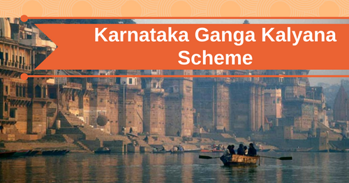 Karnataka Ganga Kalyana Scheme 