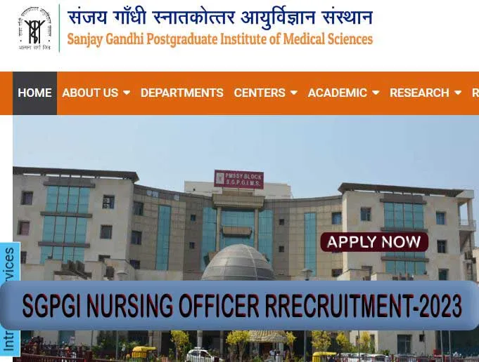 SGPGI Nursing Officer Recruitment