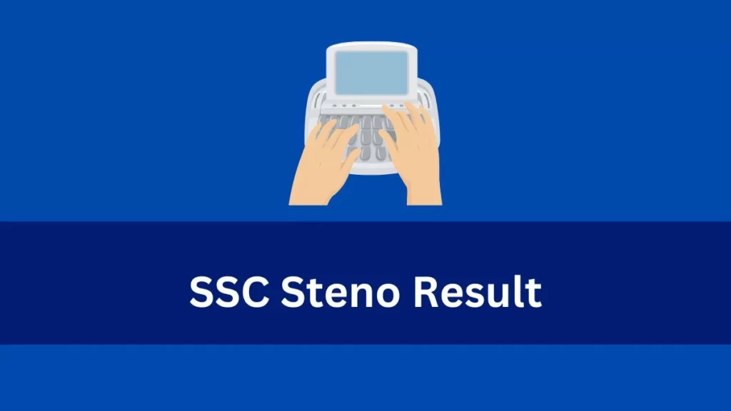 SSC Stenographer Result 2023 